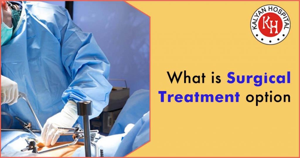 What is surgical treatment option