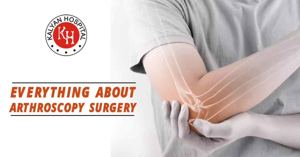 Everything about arthroscopy surgery