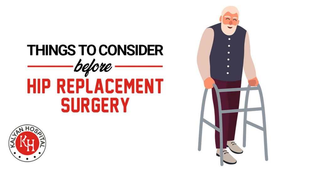 Things to Consider before hip replacement surgery