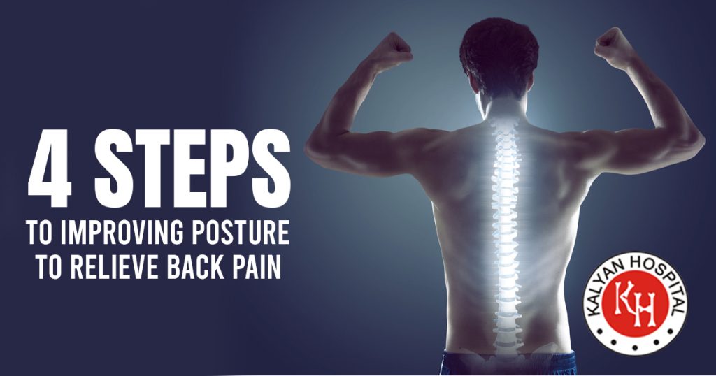 4 Steps to Improving Posture to Relieve Back Pain