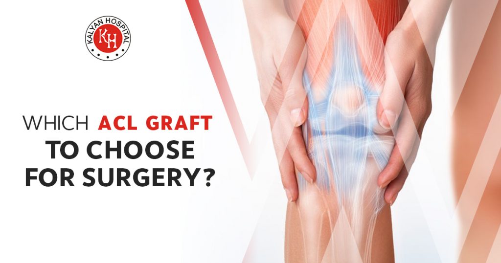 Which ACL graft to choose for Surgery