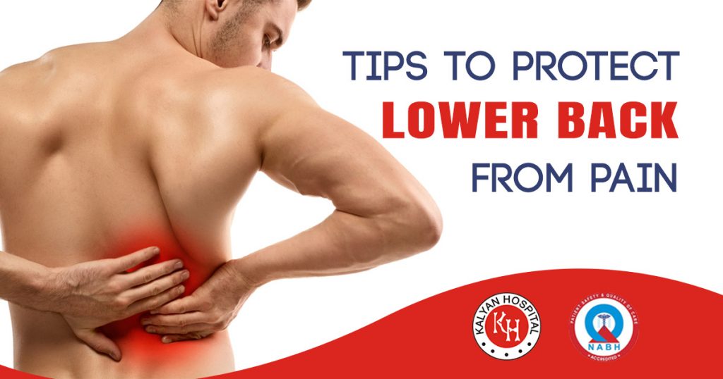 Tips to protect lower back from pain