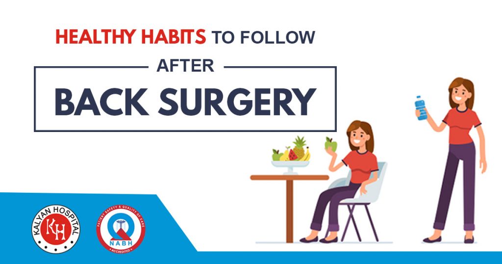 Healthy Habits to follow after back surgery