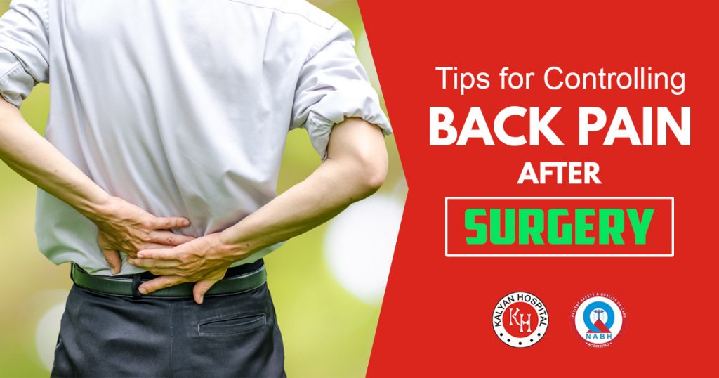 Tips for Controlling Back Pain After Surgery