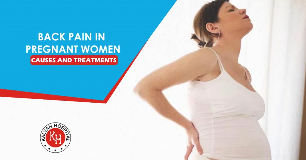 Causes and treatments of back pain in pregnant women
