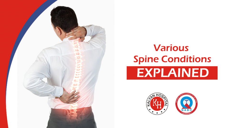 Various Spine Conditions Explained