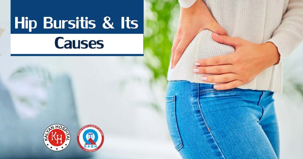 Hip Bursitis And Its causes