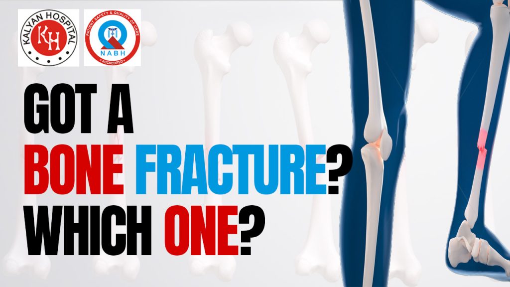 Bone fractures and their types